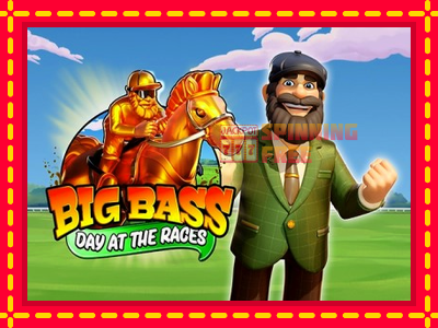 Mesin slot online - Big Bass Day at Races