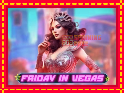 Mesin slot online - Friday in Vegas