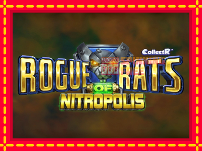 Mesin slot online - Rogue Rats of Nitropolis