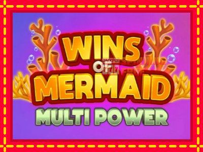 Mesin slot online - Wins of Mermaid Multi Power