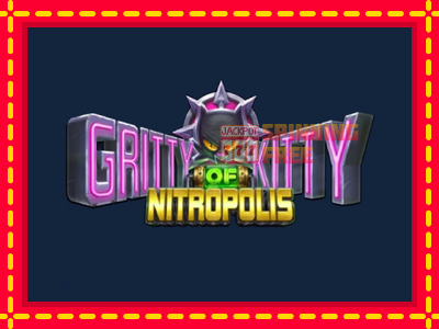 Mesin slot online - Gritty Kitty of Nitropolis