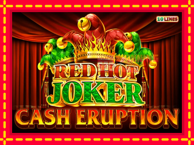 Mesin slot online - Cash Eruption Red Hot Joker