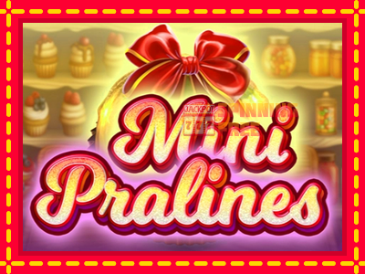 Mesin slot online - Mini Pralines