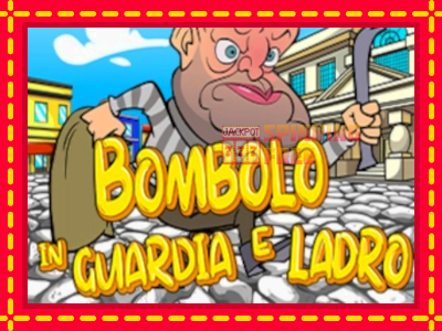 Mesin slot online - Bombolo In Guardia E Ladro