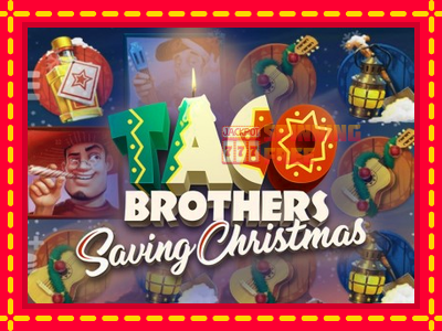 Mesin slot online - Taco Brothers Saving Christmas