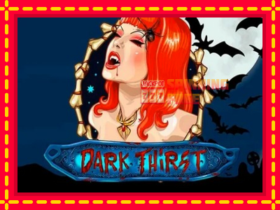 Mesin slot online - Dark Thirst