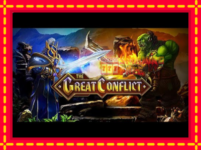 Mesin slot online - The Great Conflict